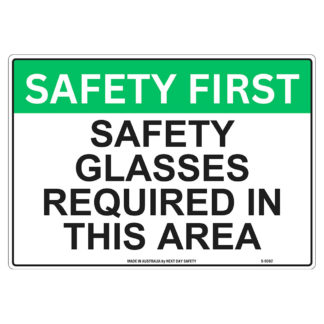 Safety Glasses Required In This Area Safety Sign