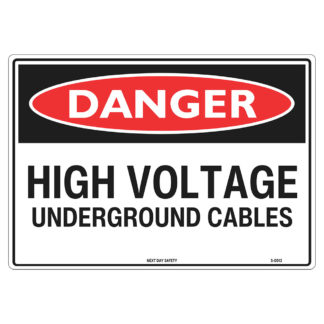 Danger High Voltage Underground Cables Sign