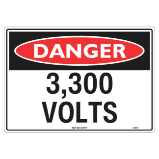 Danger 3,300 Volts Sign