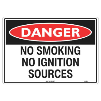 Danger No Smoking/Ignition Sign