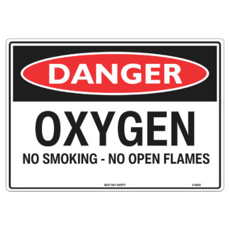 Danger Oxygen No Flames Sign