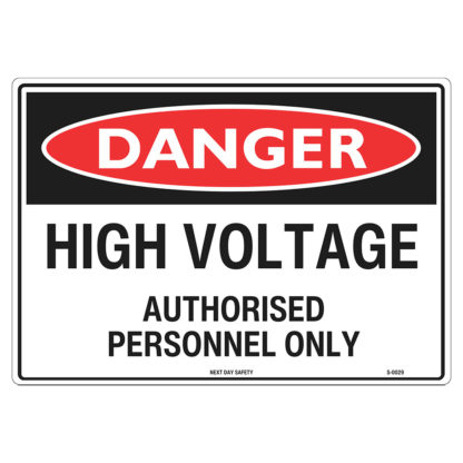 Danger High Voltage Authorised Personnel Only Sign