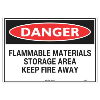 Danger Flammable Materials Storage Area Sign