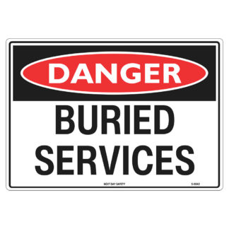 Danger Buried Services Alert Sign