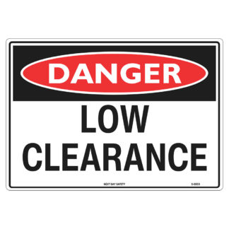 Danger Low Clearance Sign