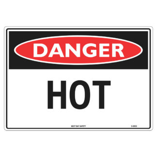 Danger Hot Sign