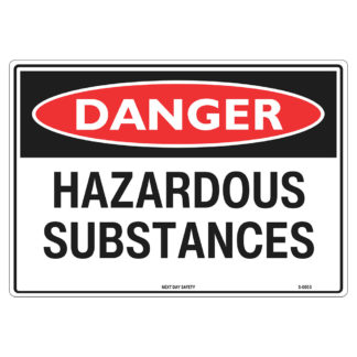Danger Hazardous Substances Sign