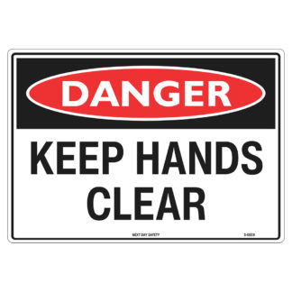 Danger Keep Hands Clear Sign