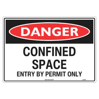 Danger Confined Space Entry Sign