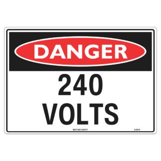 Danger 240 Volts Sign