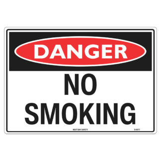 Danger No Smoking Sign