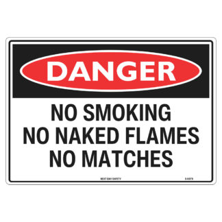 Danger No Smoking/Flames Sign