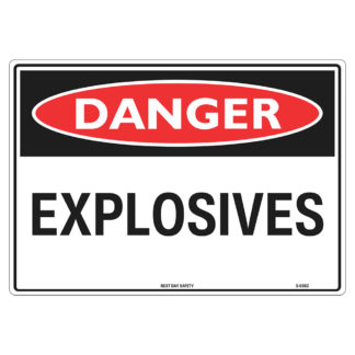 Danger Explosives Sign