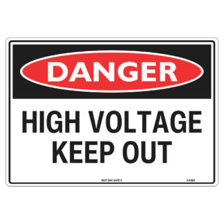 Danger High Voltage Keep Out Sign