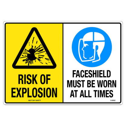 Warning Risk Of Explosion and Mandatory Faceshield Must Be Worn Sign