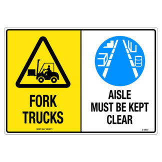 Warning Fork Trucks and Mandatory Aisle Must be Kept Clear Sign