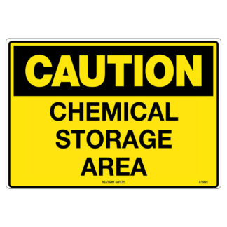 Caution Chemical Storage Area Sign