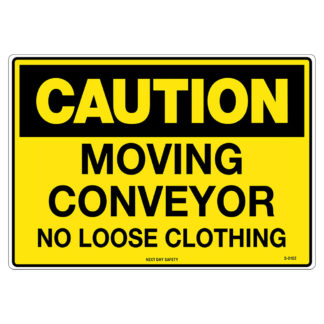 Caution Moving Conveyor Belt Sign