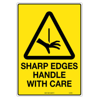 Warning Sharp Edges Handle With Care Sign