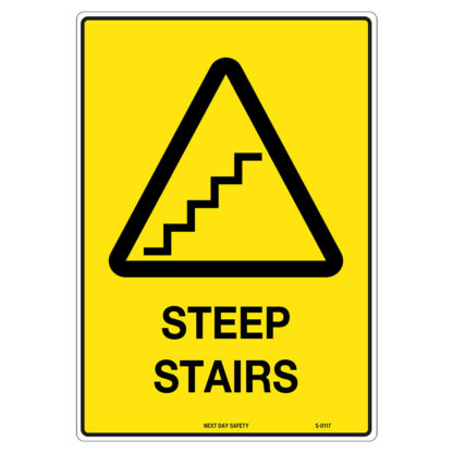 Warning Steep Stairs Sign