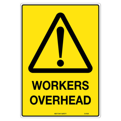 Warning Workers Overhead Sign
