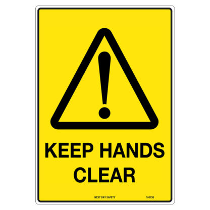 Warning Keep Hands Clear Sign