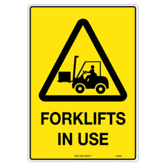 Warning Forklifts In Use Sign