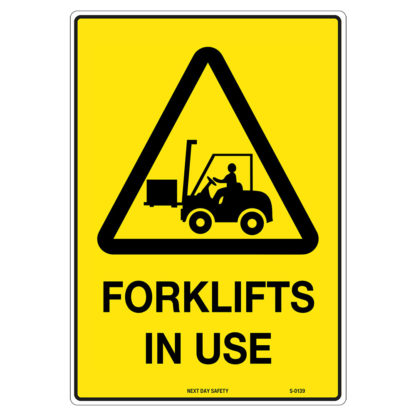 Warning Forklifts In Use Sign