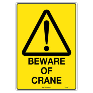 Warning Beware Of Crane Sign