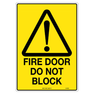 Warning Fire Door Do Not Block Sign