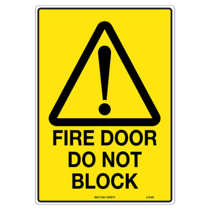 Warning Fire Door Do Not Block Sign
