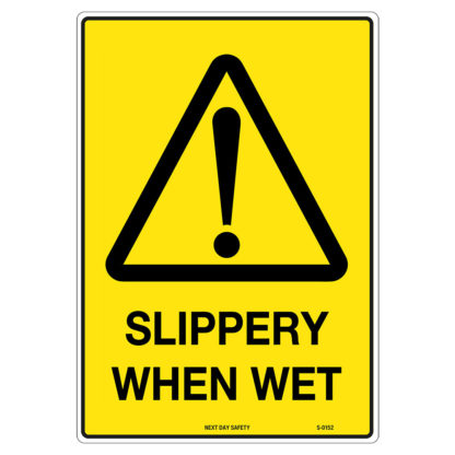 Warning Slippery When Wet Sign