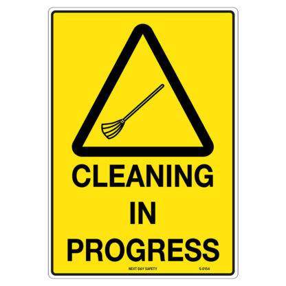 Warning Cleaning In Progress Sign