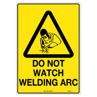Warning Do Not Watch Welding Arc Sign