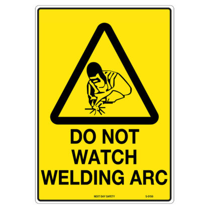 Warning Do Not Watch Welding Arc Sign