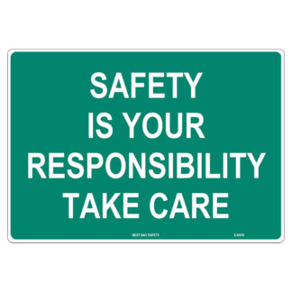 Responsibility Reminder Sign