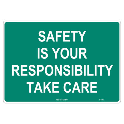 Responsibility Reminder Sign