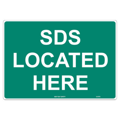 SDS Location Notice Sign