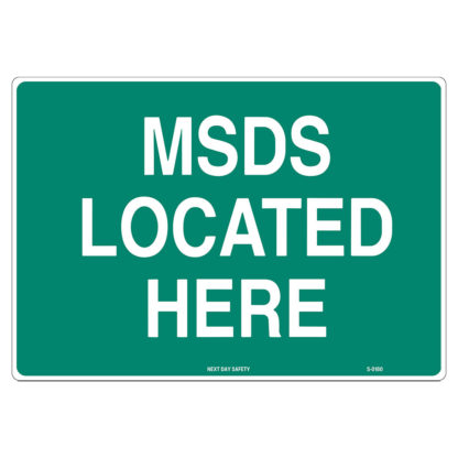 MSDS Location Indicator Sign