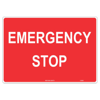 Emergency Stop Alert Sign