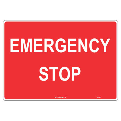 Emergency Stop Alert Sign