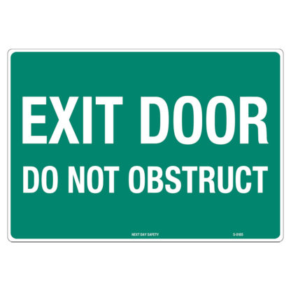 Exit Door Do Not Obstruct Sign