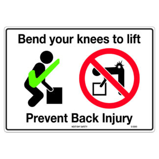Bend Your Knees To Lift Prevent Back Injury Prohibition Sign
