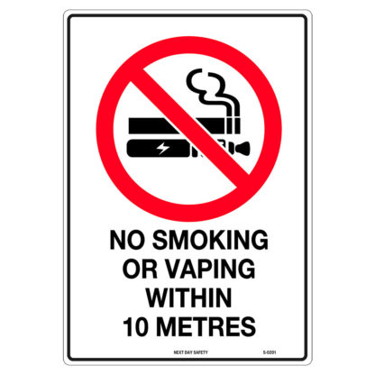 No Smoking Or Vaping Within 10 Meter Prohibition Sign