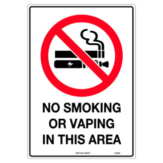 No Smoking Or Vaping In This Area Prohibition Sign