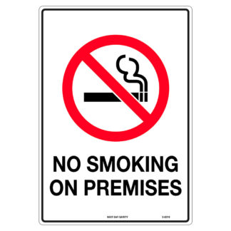 No Smoking On Premises Prohibition Sign