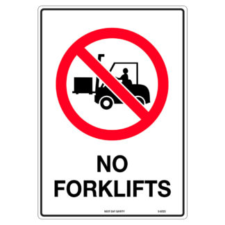 No Forklifts Prohibition Sign