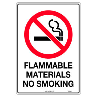 Flammable Materials No Smoking Prohibition Sign