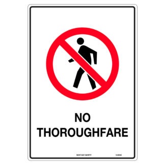 No Thoroughfare Prohibition Sign