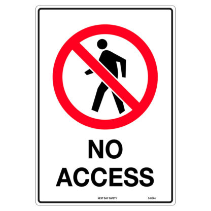 No Access Prohibition Sign
